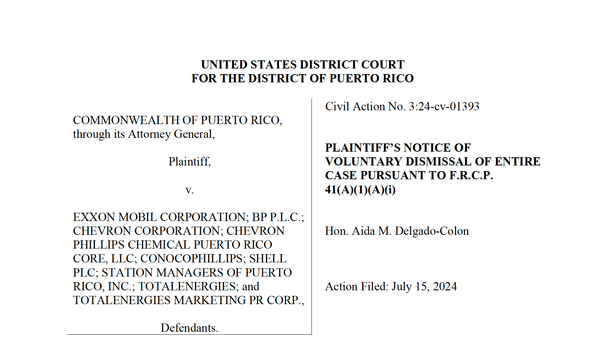 Puerto Rico Dismisses $1 Billion Climate Lawsuit Amid Fossil Fuel Group, Trump DOJ Attacks on Threats to Big Oil
